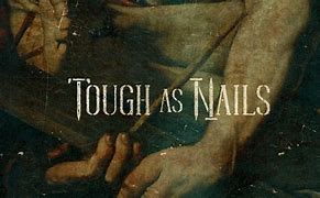 tough as nails
